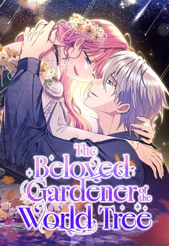 The Beloved Gardener of the World Tree