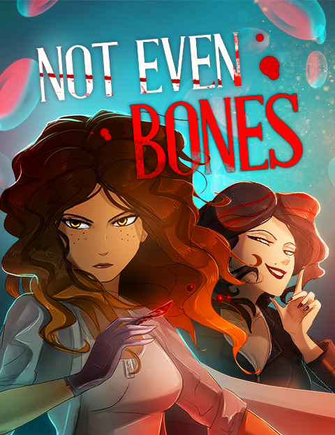 Not Even Bones